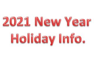 Holiday Information for traditional Chinese New Year